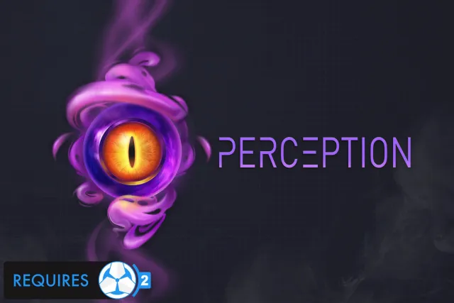 Perception 2 | Game Creator 2